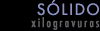 s�lido- xilogravuras